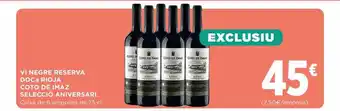 Hipercor Vi negre reserva doca rioja coto de imaz selecció aniversari oferta