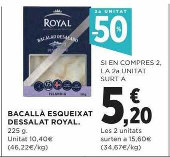 Hipercor 2a unitat -50% bacallà esqueixat dessalat royal oferta