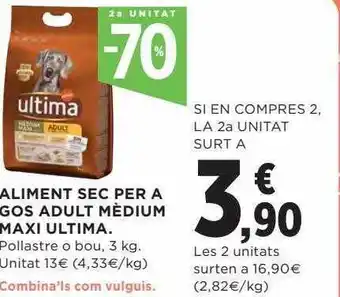 Hipercor 2a unitat -70% aliment sec per a gos adult mèdium maxi ultima oferta