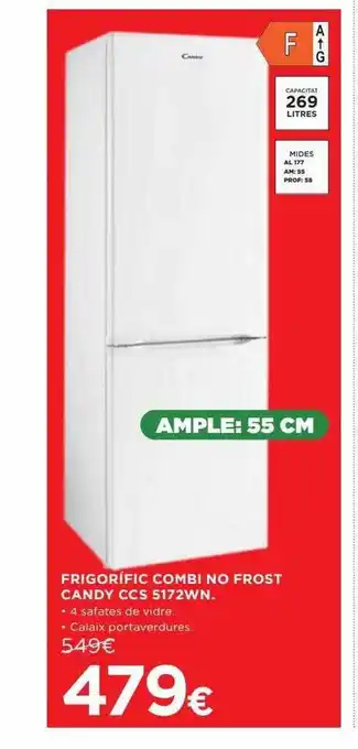 Hipercor Frigorific combi no frost candy ccs 5172wn oferta