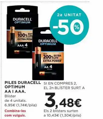 Hipercor 2a unitat -50% piles duracell optimum aa i aaa oferta