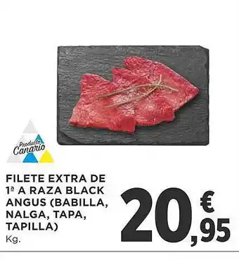 Supercor Filete extra de 1 a raza black angus (barilla, nalga, tapa, tapilla) oferta