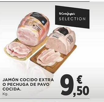 Supercor Jamón cocido extra o pechuga de pavo cocida oferta