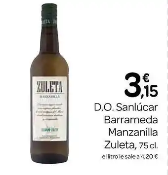 Supermercados El Jamón D.o. sanlucar barrameda manzanilla zuleta oferta