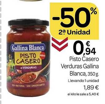 Supermercados El Jamón -50% 2a unidad pisto casero verduras gallina blanca oferta
