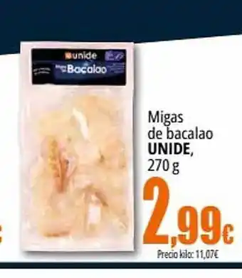Unide Supermercados Migas de bacalao unide oferta