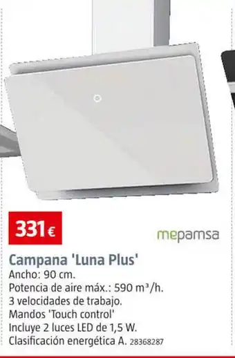 Bauhaus Mepamsa campana 'luna plus' oferta