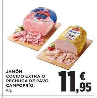 El Corte Inglés Jamón cocido extra o pechuga de pavo campofrío oferta