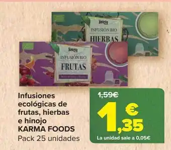 Carrefour Infusiones ecológicas de frutas, hierbas e hinojo karma foods pack 25 oferta
