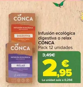 Carrefour Infusión ecológica digestiva o relax conca pack 12 oferta