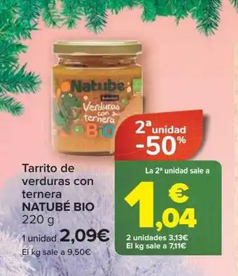 Carrefour 2a unidad -50% tarrita de verduras con ternera natubé bio oferta