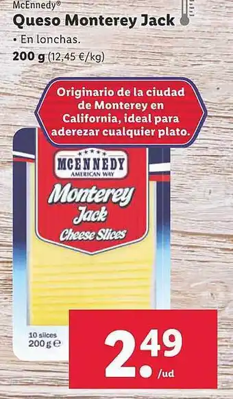 Lidl Mcenndy queso monterey jack en lonchas oferta