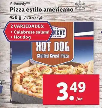 Lidl Mcennedyy pizza estilo americano oferta