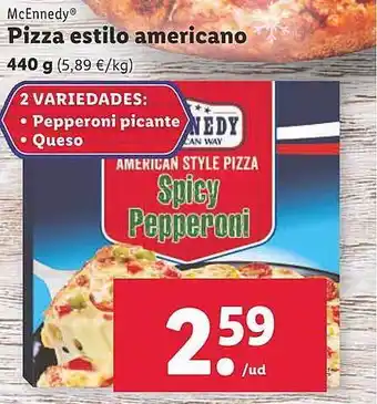 Lidl Mcennedy pizza estilo americano oferta