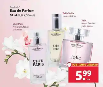 Lidl Suddenly eau de parfum oferta