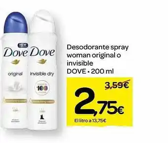 Dialprix Desodorante spray woman original o invisible dove oferta