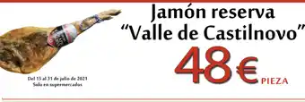 Hiper Usera Jamón reserve Valle de Castilnovo oferta