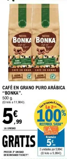 E.Leclerc Bonka Cafè Grano Puro Arábica 500 g oferta