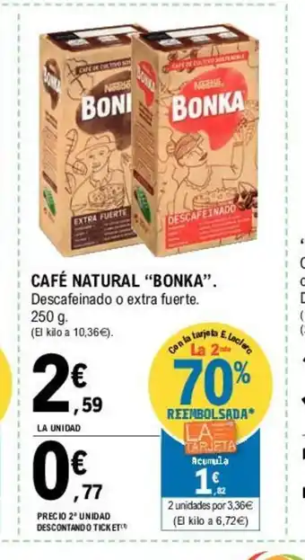 E.Leclerc Bonka Cafè 250 g oferta