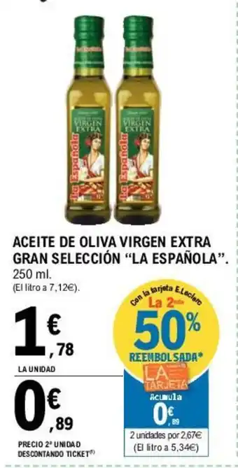 E.Leclerc La Española Aceite de Oliva Virgen extra Gran Selección 250 ml oferta