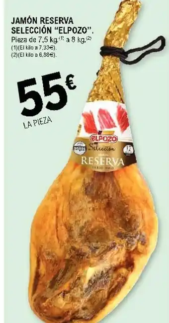 E.Leclerc Elpozo jamón reserva selección oferta