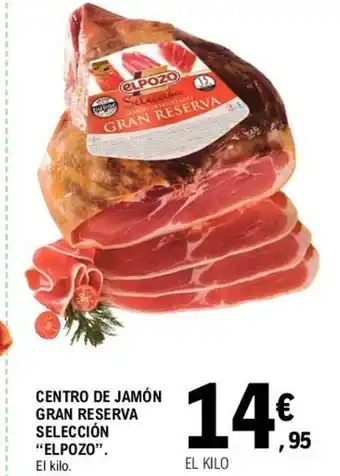 E.Leclerc Elpozo Centro De Jamón Gran Reserva oferta