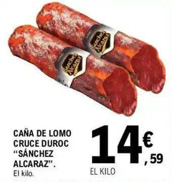 E.Leclerc Sánchez Alcaraz Caña de Lomo Cruce Duroc oferta
