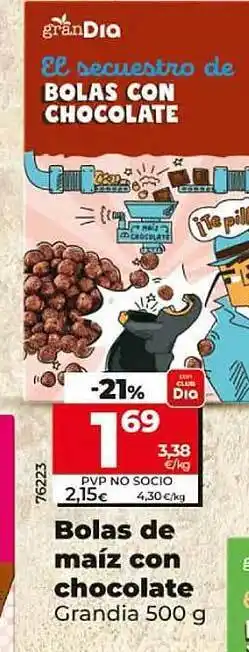 Dia Bolas de maíz con chocolate grandia oferta
