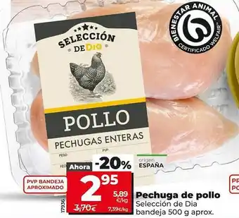 Dia Pechuga de pollo selección de dia bandeja aprox oferta