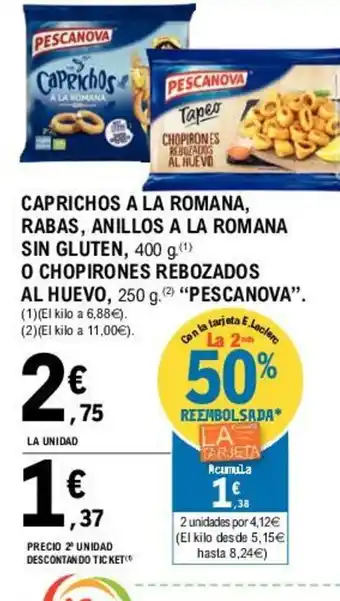 E.Leclerc Pescanova Caprichos A LA Romana, Rabas, Anillos A La Romana Sin Gluten 400g oferta