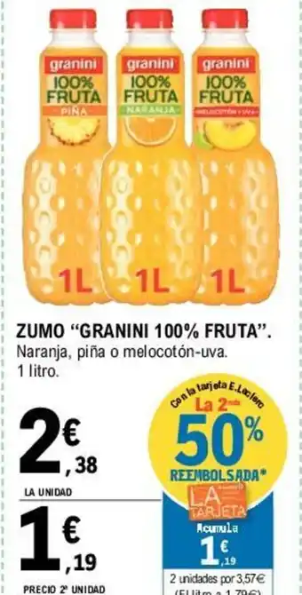E.Leclerc Granini 100% Fruta Zumo oferta