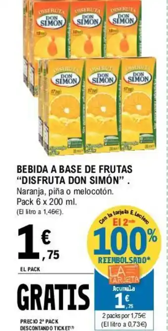 E.Leclerc Disfruta Don Simón Bebida a base de Frutas pack 6 x 200 ml oferta