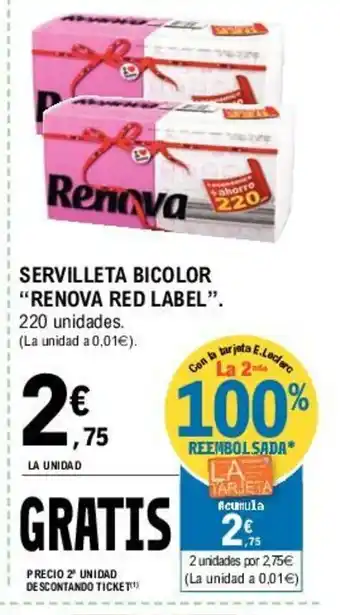 E.Leclerc Renova Red Label Servilleta Bicolor oferta
