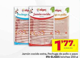 Supermercados Dani Jamón cocido extra, pechuga de pollo o pavo ifa-eliges lonchas oferta