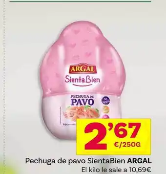 Supermercados Dani Pechuga de pavo sientabien argal el kilo oferta