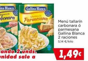 Supermercados Piedra Menú tallarin carbonara ó parmesana gallina blanca 2 raciones oferta