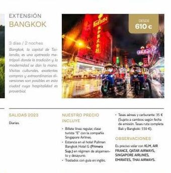 Viajes El Corte Inglés Extensión bangkok 3 dias / 2 noches bangkok, la capital de tai-landia, es una ajetreada me trópoli donde la tradición y la oferta