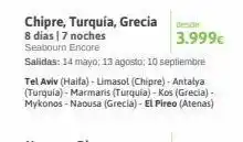Viajes El Corte Inglés Chipre, turquía, grecia 8 días | 7 noches seabourn encore salidas: 14 mayo 13 agosto 10 septiembre desde 3.999€ tel aviv oferta