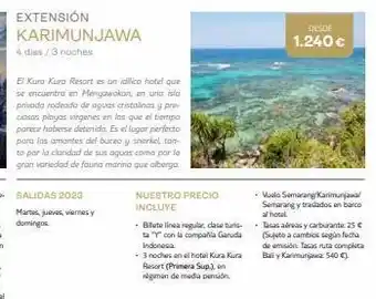 Viajes El Corte Inglés Salidas 2023 martes, jueves, viernes y domingos. extensión karimunjawa 4 dias / 3 noches el kura kura resort es un idilli oferta