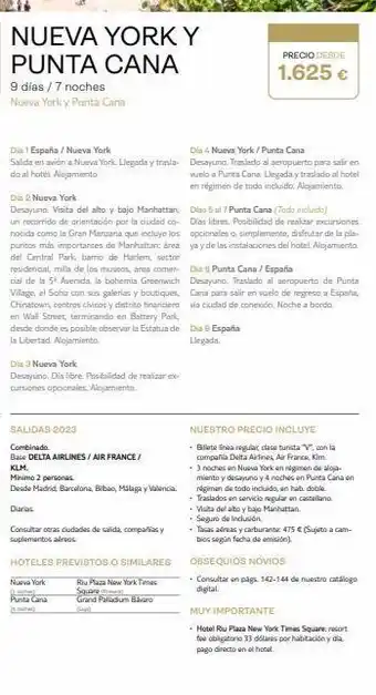 Viajes El Corte Inglés Nueva york y punta cana 9 días / 7 noches nueva york y punta cana dia 2 nueva york desayuno. visita del alto y bajo manhat oferta