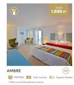 Viajes El Corte Inglés Ambre primera o todo incluido oferta luna de mil aplicada en precios desde 1.899 €* (16+) superior garden oferta
