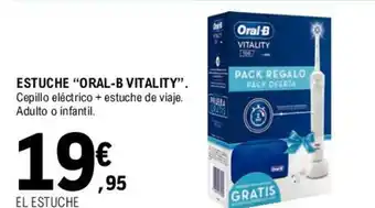 E.Leclerc Oral-B Vitality Estuche oferta