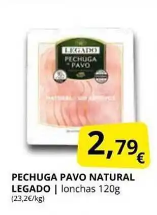 Supermercados MAS Pechuga pavo natural legado oferta