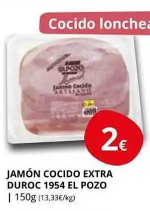 Supermercados MAS Jamón cocido extra duroc 1954 el pozo oferta