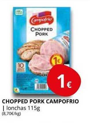 Supermercados MAS Chopped pork campofrio oferta