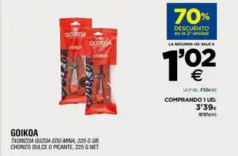 BM Supermercados 70% descuento en la 2a unidad goikoa chorizo dulce o picante oferta