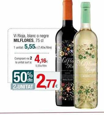 Condis 50% dte. 2a unitat vi rioja blanc o negre milflores oferta