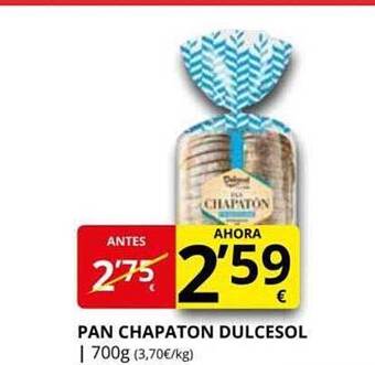 Supermercados MAS Pan chapaton dulcesol oferta