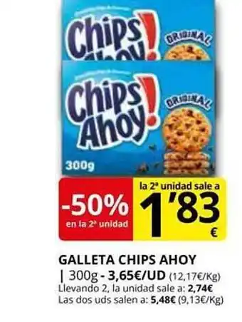 Supermercados MAS -50% en la 2a unidad galleta chips ahoy oferta