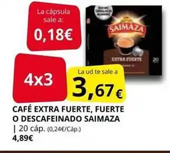 Supermercados MAS Café extra fuerte, fuerte o descafeinado saimaza oferta